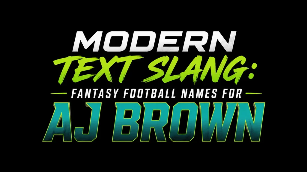 Fantasy Football Names for AJ Brown: Creative, Funny and Winning Ideas