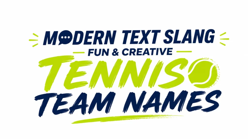 Fun Tennis Team Names: Memorable Ideas for Every Squad