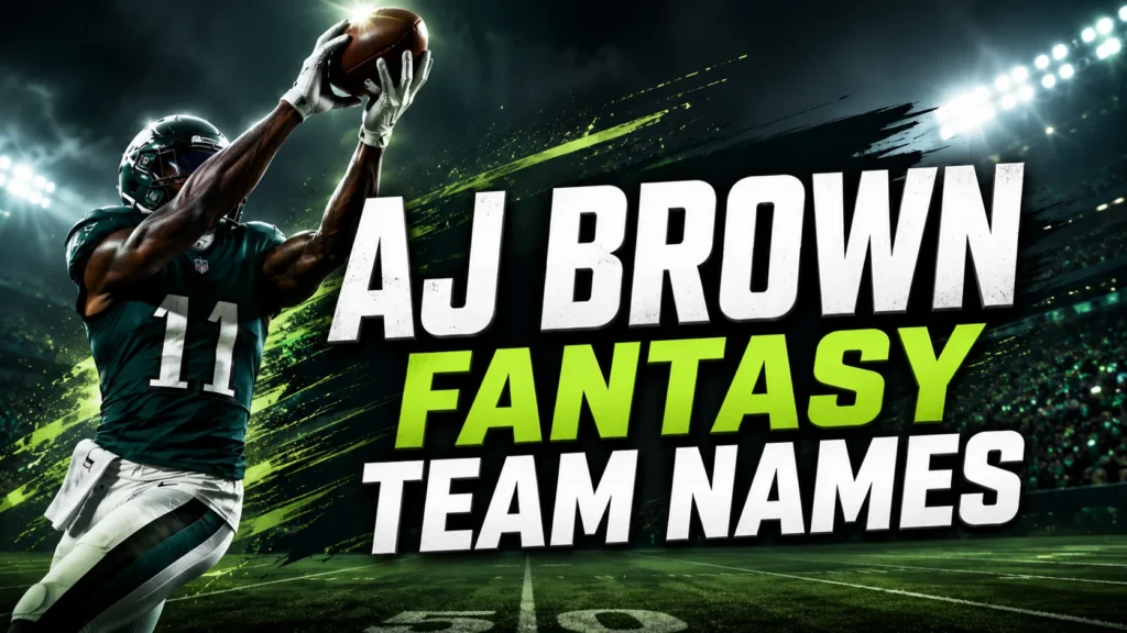 aj-brown-fantasy-football-team-names