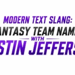 Fantasy Team Names With Justin Jefferson: The Blueprint for Dominating