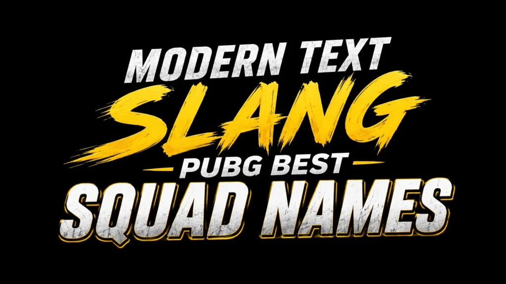 Modern text slang banner featuring the title "PUBG Best Squad Names" in bold centered typography on a dark background.