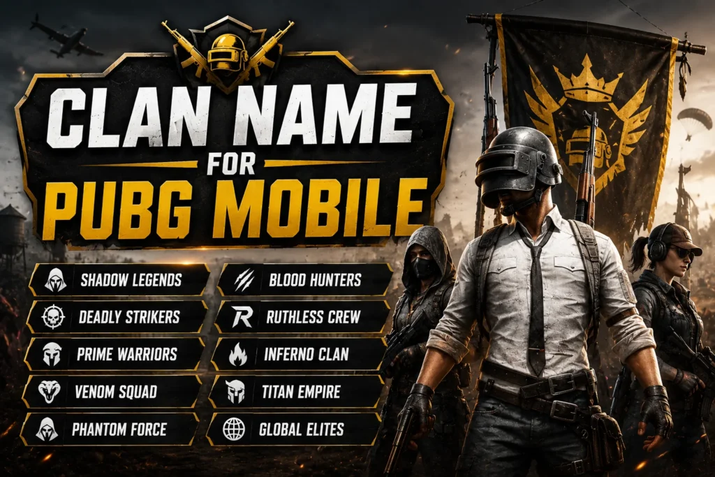 200+ Clan Name for PUBG Mobile: Cool & Unique Ideas