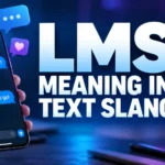 LMS Meaning Text Slang: What Does LMS Mean?